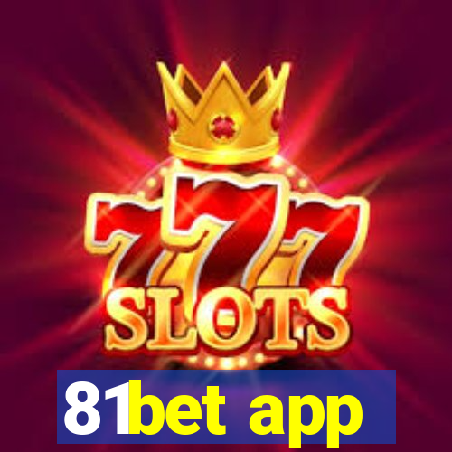 81bet app