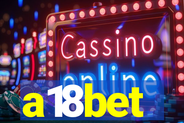 a18bet