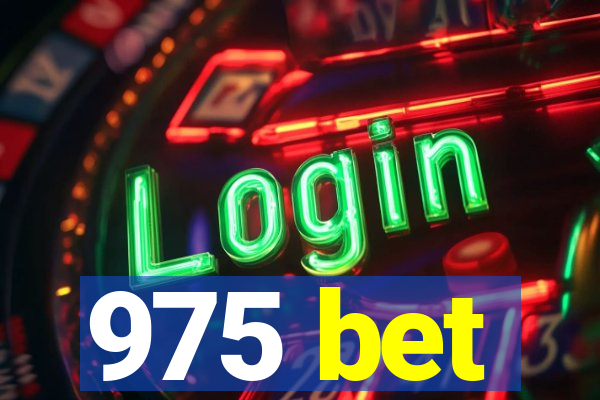 975 bet