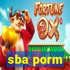 sba porm