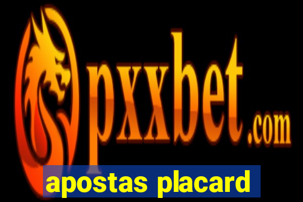 apostas placard