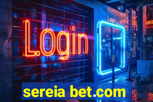 sereia bet.com