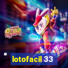 lotofacil 33