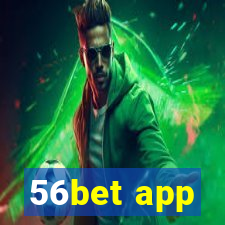 56bet app