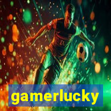 gamerlucky