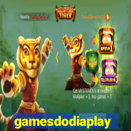 gamesdodiaplay