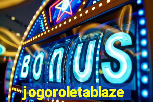 jogoroletablaze