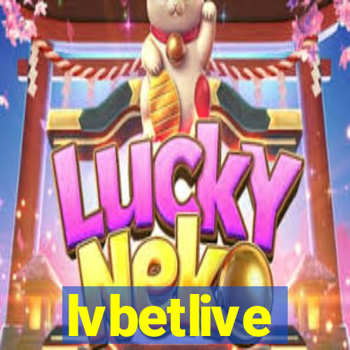 lvbetlive