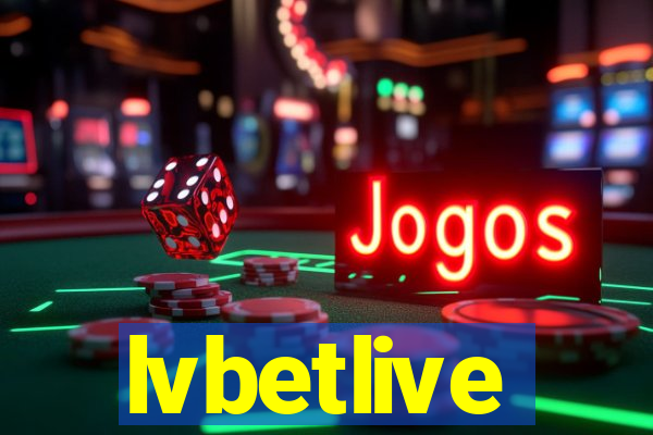 lvbetlive