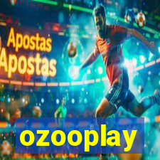 ozooplay