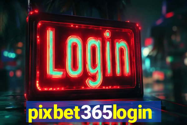 pixbet365login