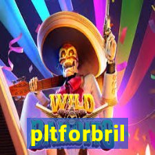 pltforbril