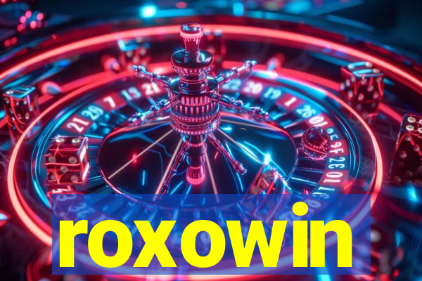 roxowin