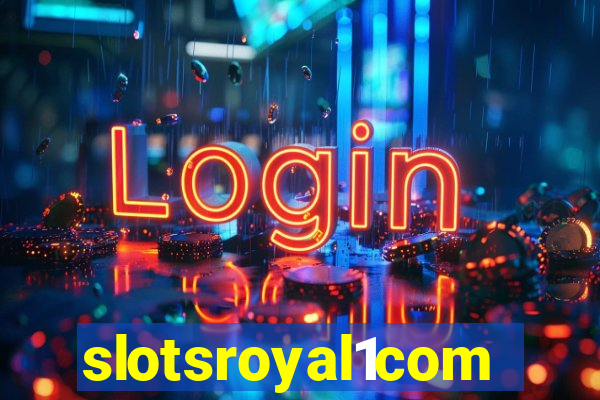 slotsroyal1com