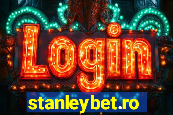 stanleybet.ro