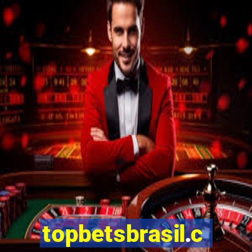 topbetsbrasil.com