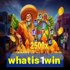 whatis1win